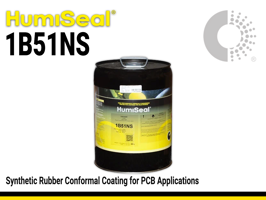 Humiseal 1B51NS | One-Component Synthetic Rubber Conformal Coating