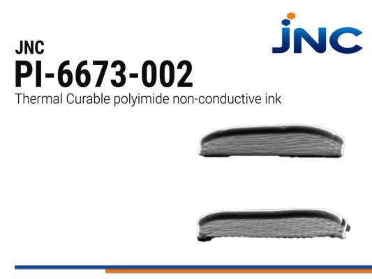 JNC PI-6673-002 | Insulating Polyimide Ink